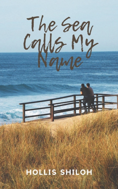 Sea Calls My Name