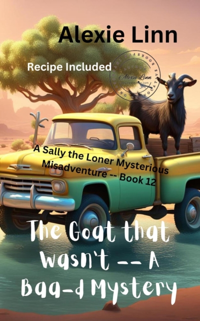 Goat that Wasn't; A Baa-d Mystery