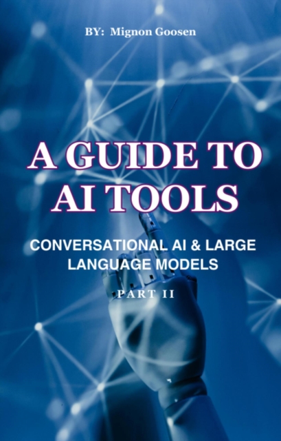 Guide to AI Tools