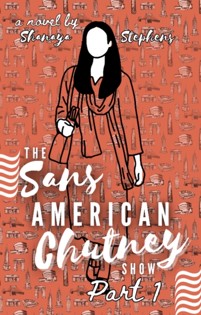 Sans American Chutney Show
