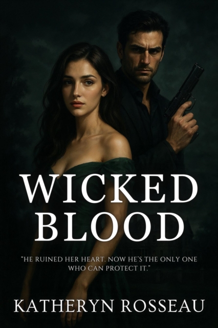 Wicked Blood
