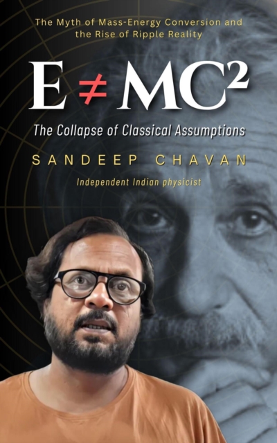 E = mc2: The Collapse of Classical Assumptions