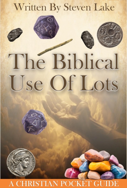 Biblical Use of Lots