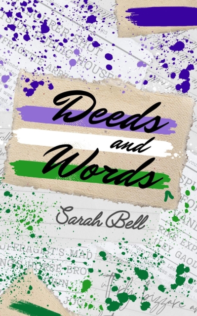 Deeds and Words