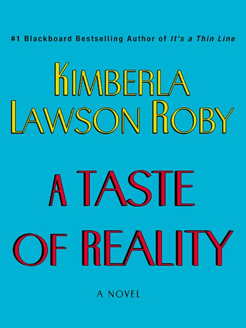 Taste of Reality