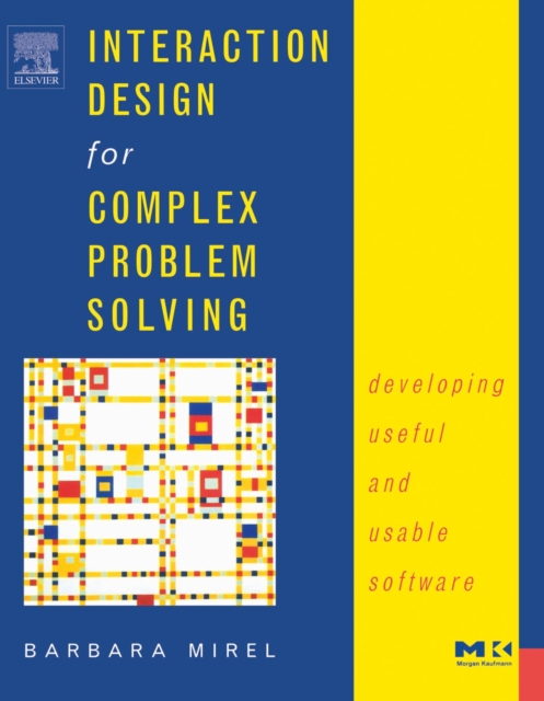 Interaction Design for Complex Problem Solving
