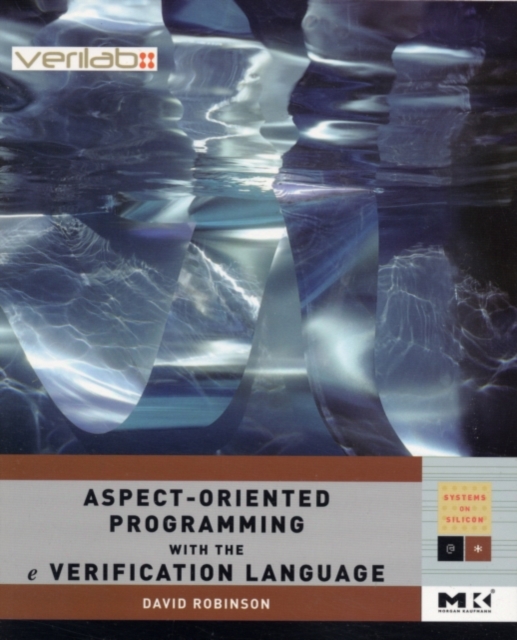Aspect-Oriented Programming with the e Verification Language