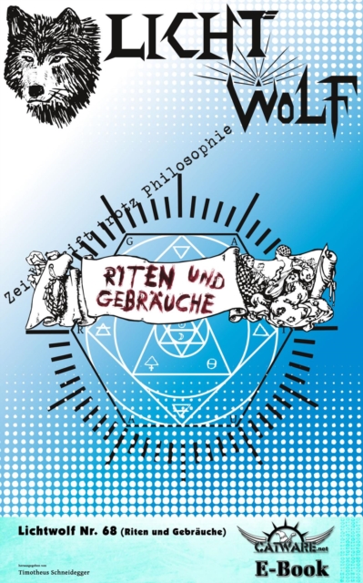 Lichtwolf Nr. 68 (Riten und Gebrauche)