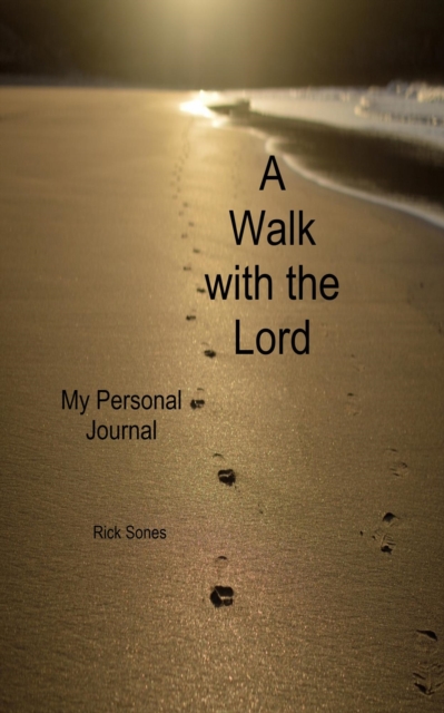 Walk with our Lord My Personal Journey 1 and 2