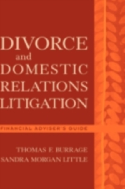 Divorce and Domestic Relations Litigation