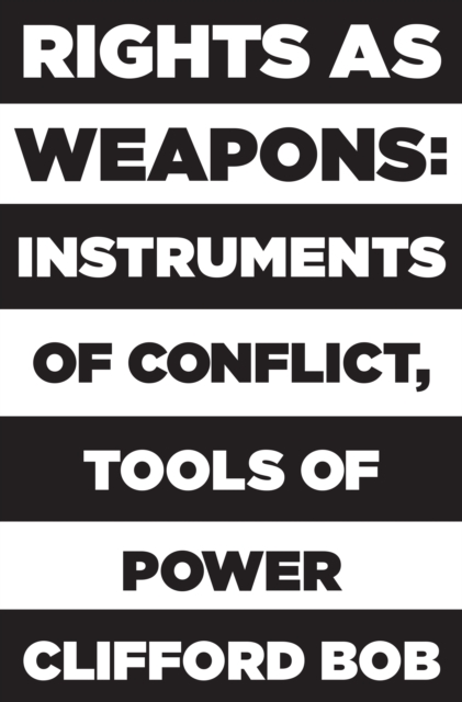 Rights as Weapons