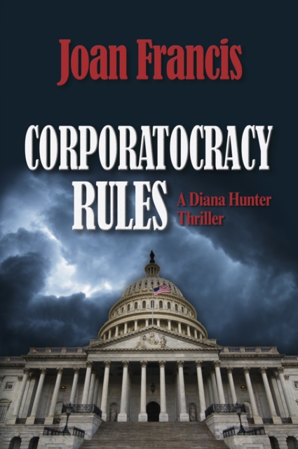 Corporatocracy Rules