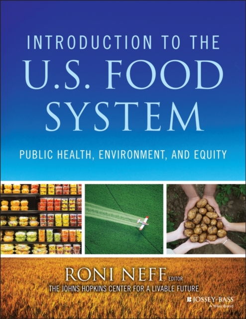Introduction to the U.S. Food System