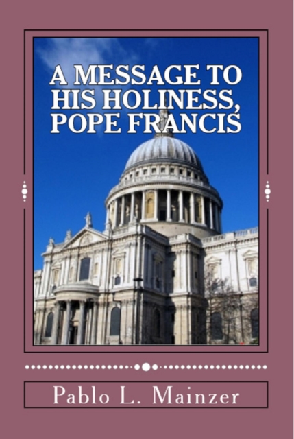Message to His Holiness, Pope Francis