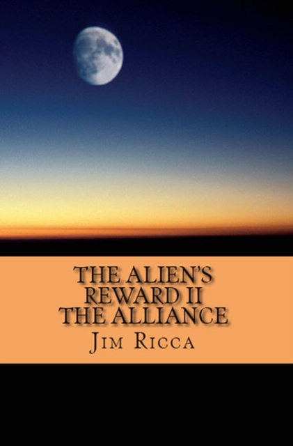 Alien's Reward II, The Alliance