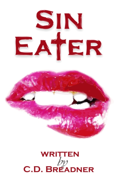 Sin Eater: Sin Eater Series Book 1