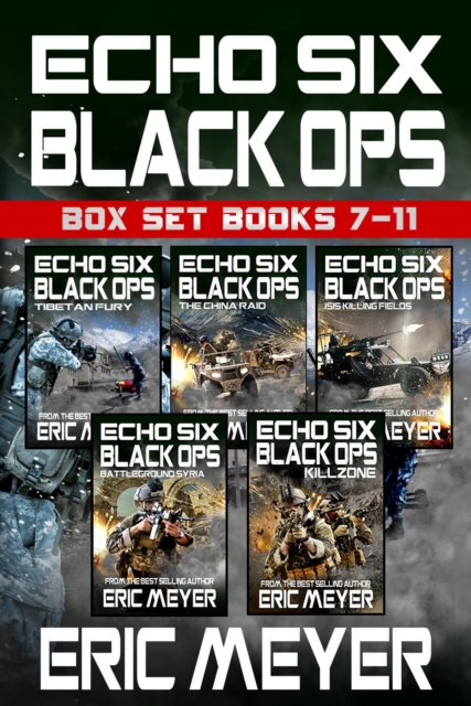 Echo Six: Black Ops - Box Set (Books 7-11)