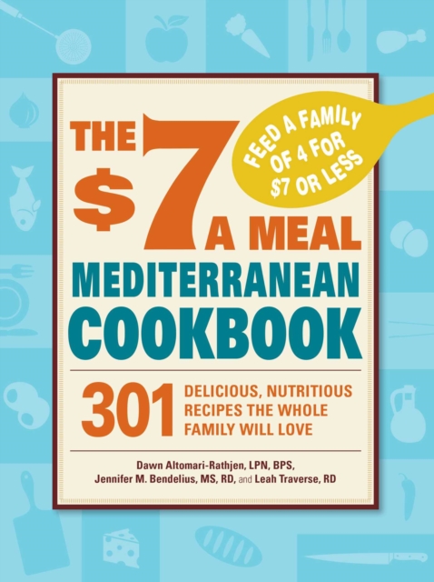 $7 a Meal Mediterranean Cookbook