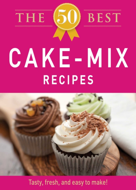 50 Best Cake Mix Recipes