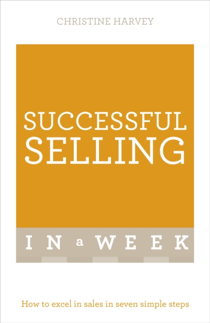 Successful Selling In A Week