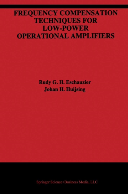 Frequency Compensation Techniques for Low-Power Operational Amplifiers