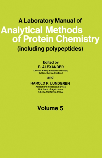 Laboratory Manual of Analytical Methods of Protein Chemistry