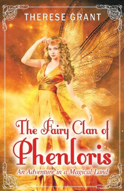 Fairy Clan of Phenloris &quote;An Adventure in a Magical Land&quote;