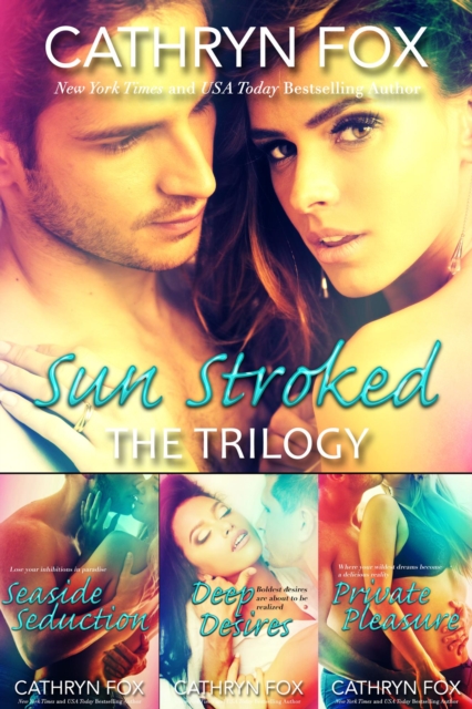 Sun Stroked Trilogy