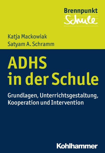 ADHS und Schule