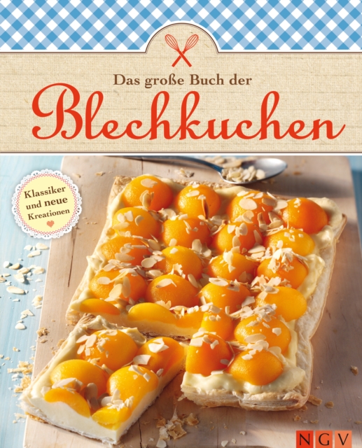 Das große Buch der Blechkuchen