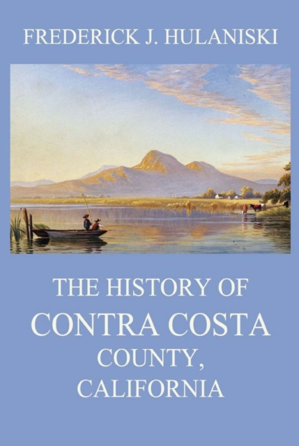 History of Contra Costa County, California