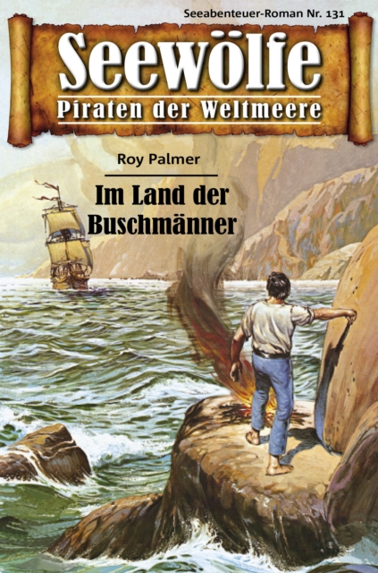 Seewölfe - Piraten der Weltmeere 131