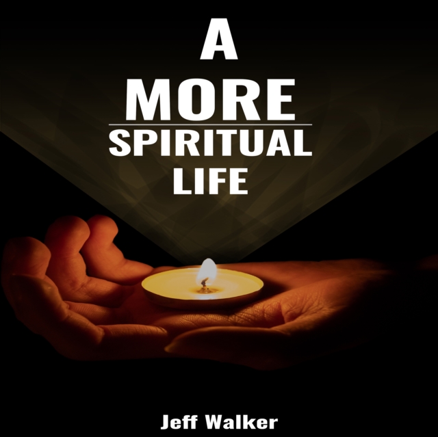 More Spiritual Life