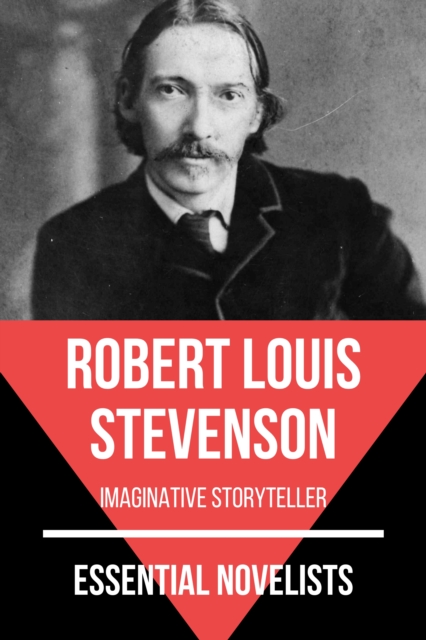 Essential Novelists - Robert Louis Stevenson