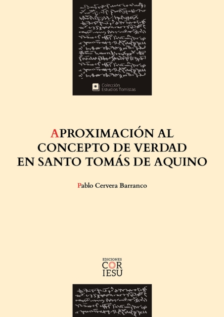 Aproximación al concepto de verdad en santo Tomás de Aquino