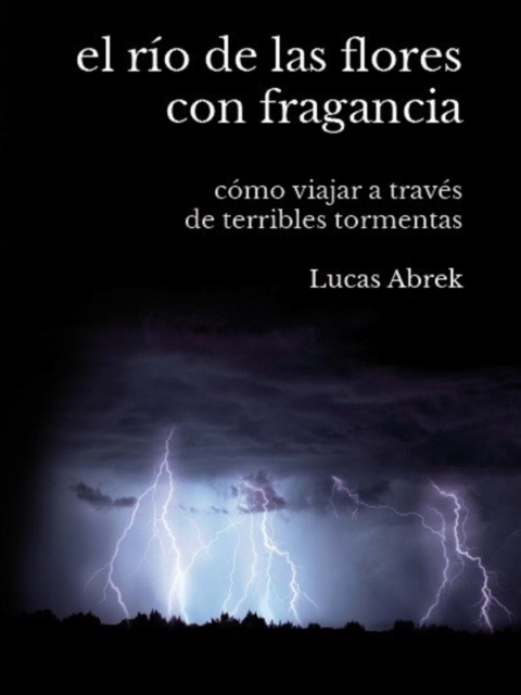 El río de las flores con fragancia