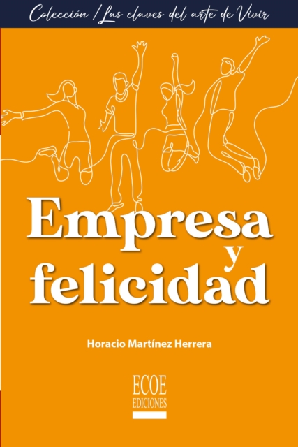 Empresa y felicidad