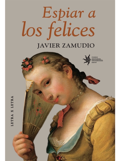 Espiar a los felices 