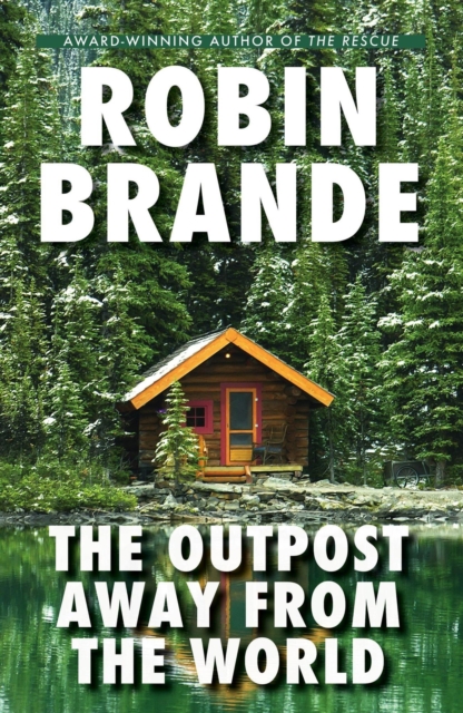 Outpost Away from the World