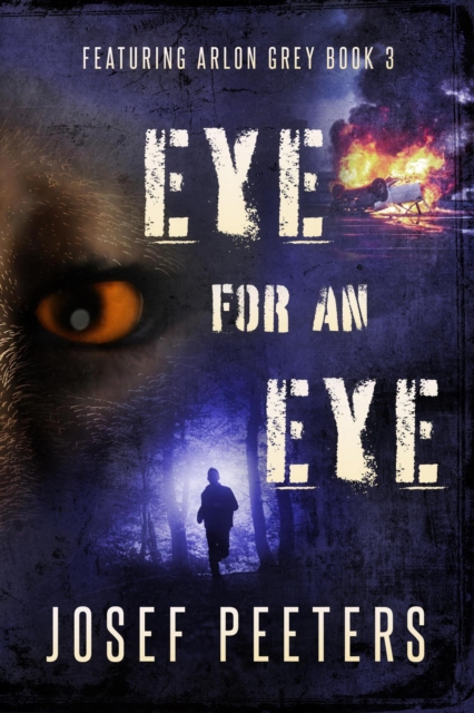 Eye For An Eye: Featuring Arlon Grey