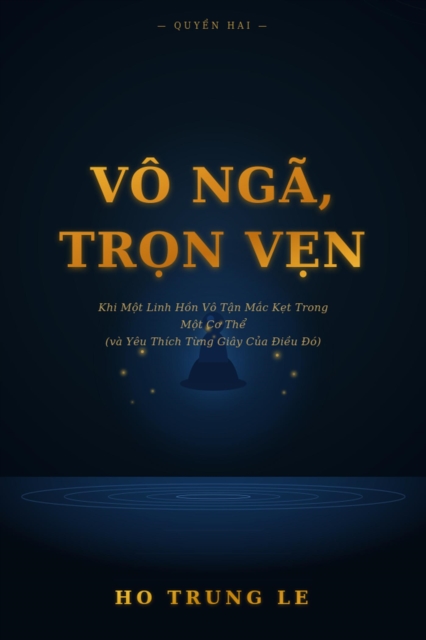 VO NGA, TRON VEN