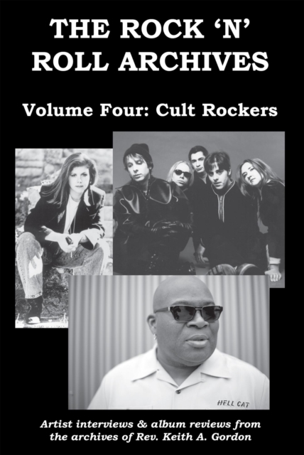 Rock 'n' Roll Archives, Volume Four: Cult Rockers