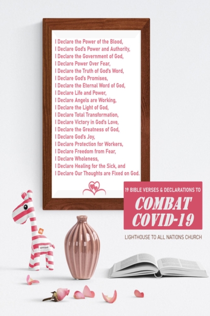19 Bible Verses and Declarations to Combat Covid-19