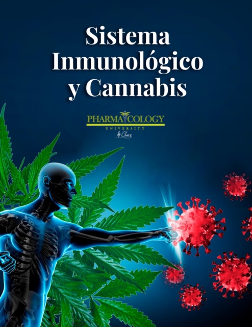 Sistema Inmunologico y Cannabis
