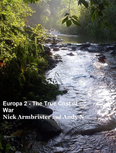 Europa 2 - The True Cost of War