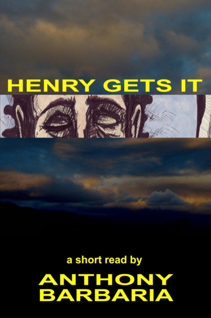 Henry Gets It