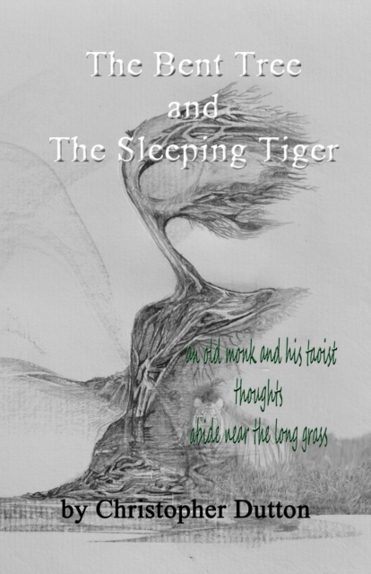 Bent Tree and the Sleeping Tiger