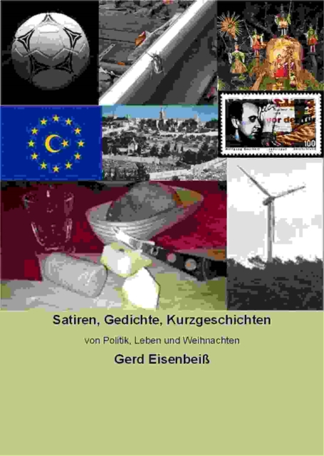 Satiren, Gedichte, Kurzgeschichten