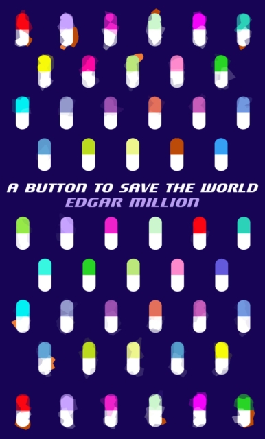Button To Save The World