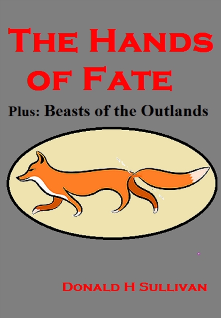 Hands of Fate Plus Beasts of the Outlands